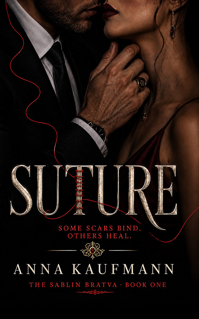 SUTURE by Anna Kaufmann — book cover, dark mafia romantic suspense